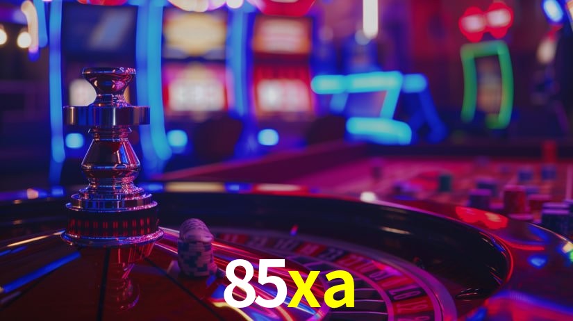 85xa bet